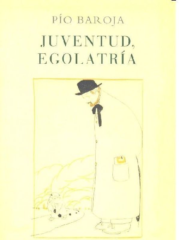 Juventud, egolatría