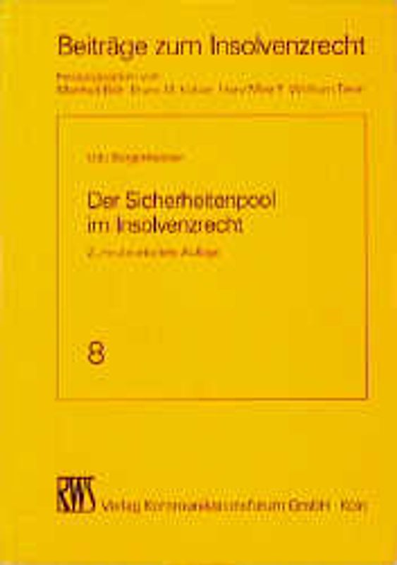 Der Sicherheitenpool im Insolvenzrecht
