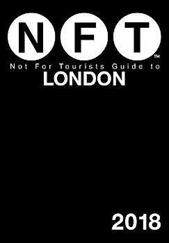 Not for Tourists Guide to London