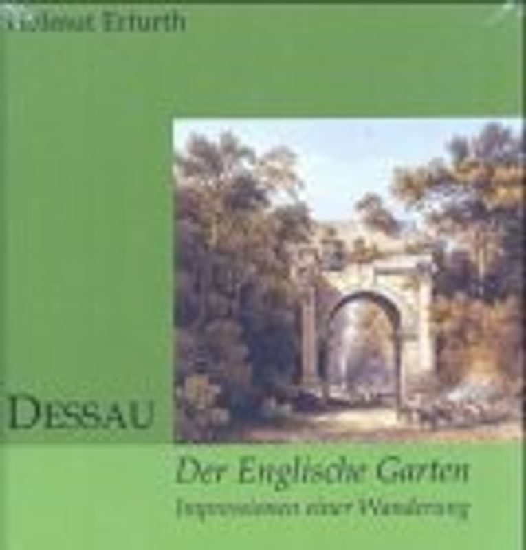 Dessau - Der englische Garten