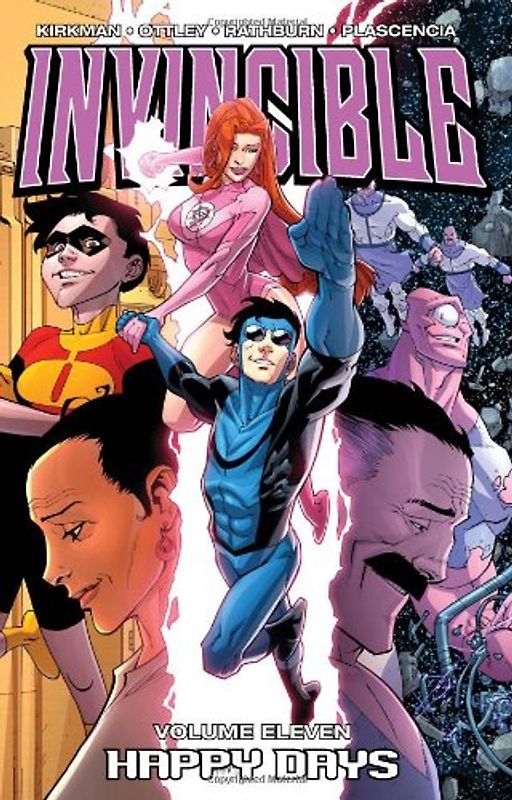 Invincible, Volume 11: Happy Days - Robert Kirkman