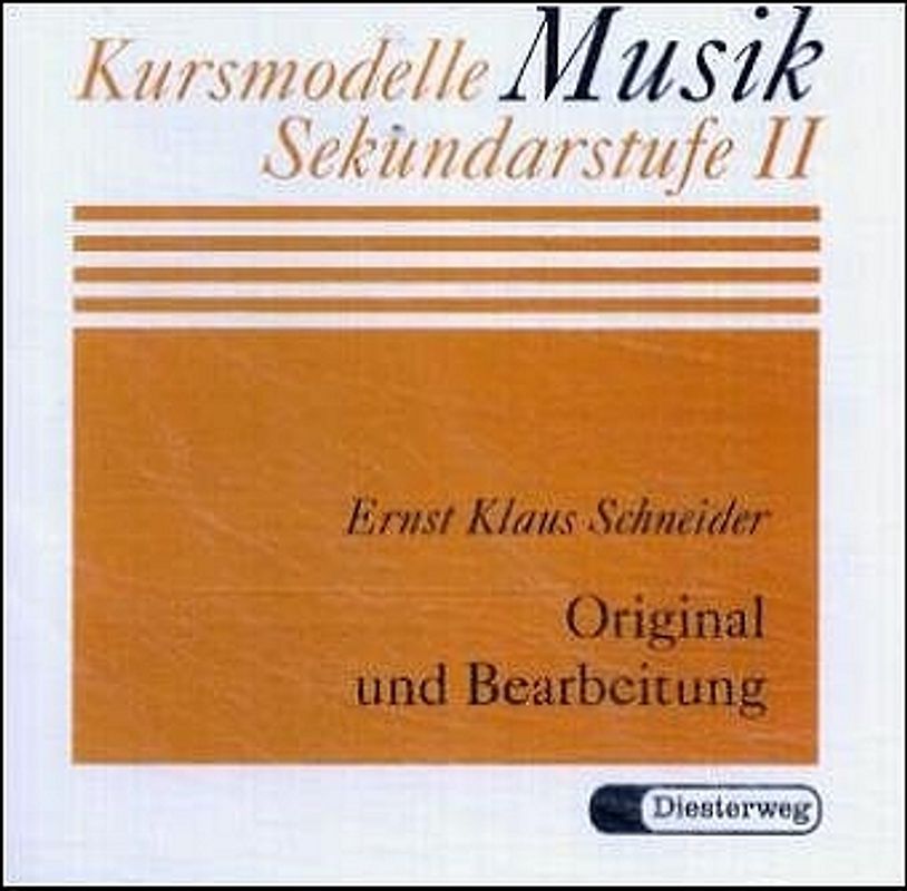 Original und Bearbeitung