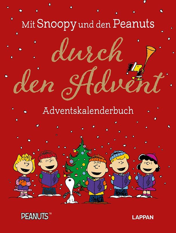 Peanuts Geschenkbuch: Mit Snoopy und den Peanuts durch den Advent