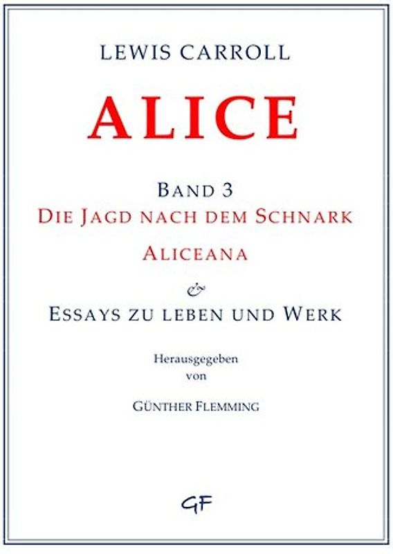 Lewis Carroll: ALICE. Band 3