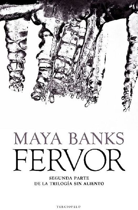 Sin aliento 2. Fervor