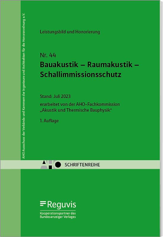 Bauakustik – Raumakustik – Schallimmissionsschutz