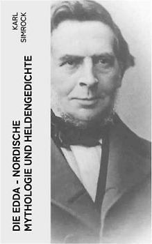 Die Edda - Nordische Mythologie und Heldengedichte