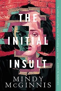 The Initial Insult (Initial Insult, 1)