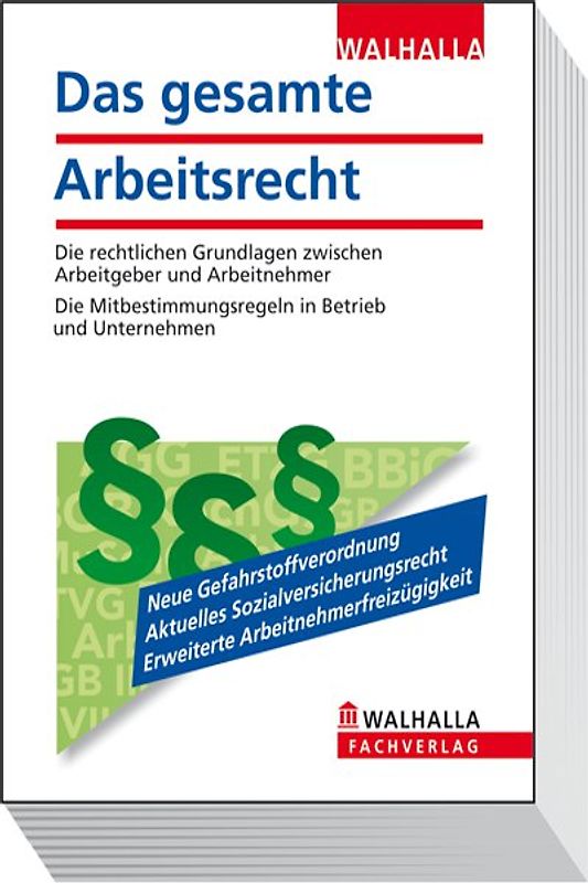 Das gesamte Arbeitsrecht Ausgabe 2011