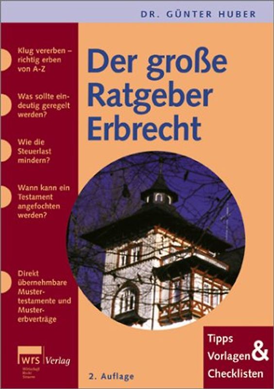 Der grosse Ratgeber Erbrecht