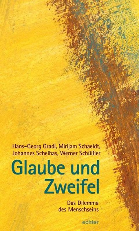 Glaube und Zweifel