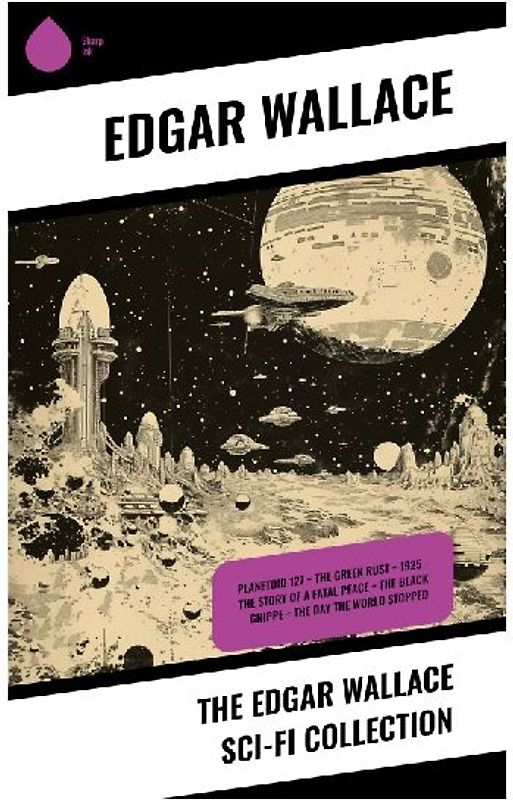 The Edgar Wallace Sci-Fi Collection