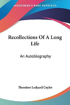Recollections Of A Long Life