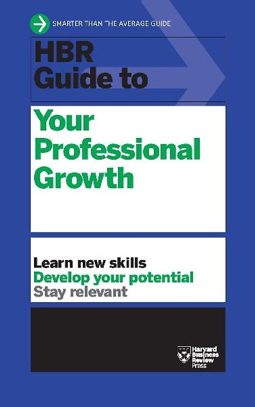 HBR Guide to Your Professional Growth