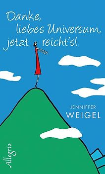 Danke, liebes Universum, jetzt reicht's!