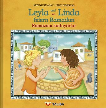 Leyla und Linda feiern Ramadan (D/TR)
