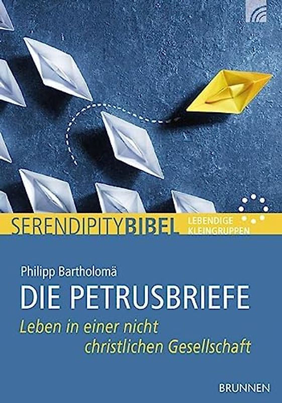 Die Petrusbriefe: Leben in einer nicht christlichen Gesellschaft
