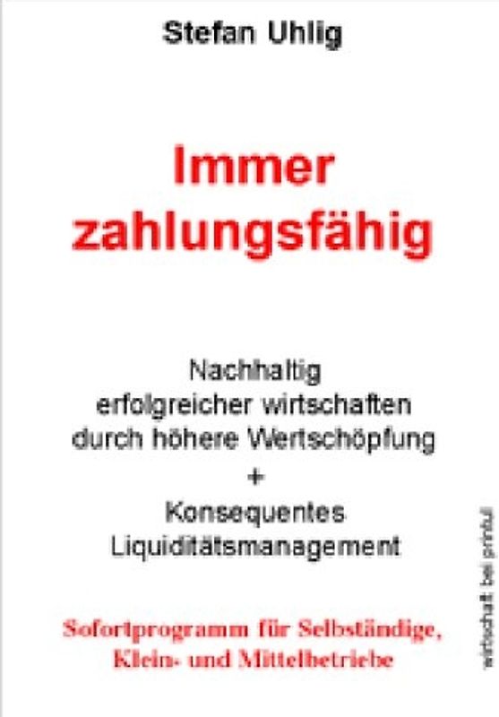 Immer zahlungsfähig