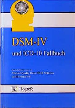 DSM-IV und ICD-10 Fallbuch