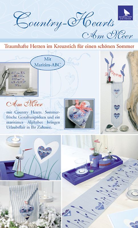 Country-Hearts Am Meer. Traumhafte Herzen im Kreuzstich für einen schönen Sommer