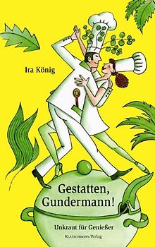 Gestatten, Gundermann!