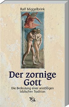 Der zornige Gott