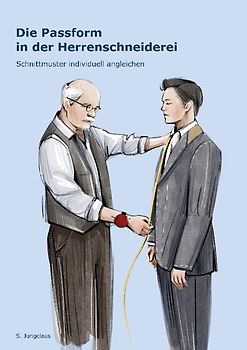 Die Passform in der Herrenschneiderei