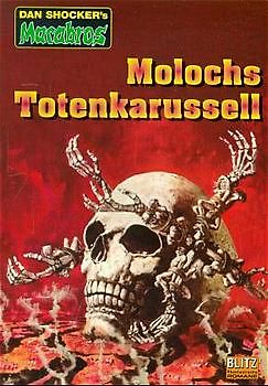 Molochs Totenkarussell