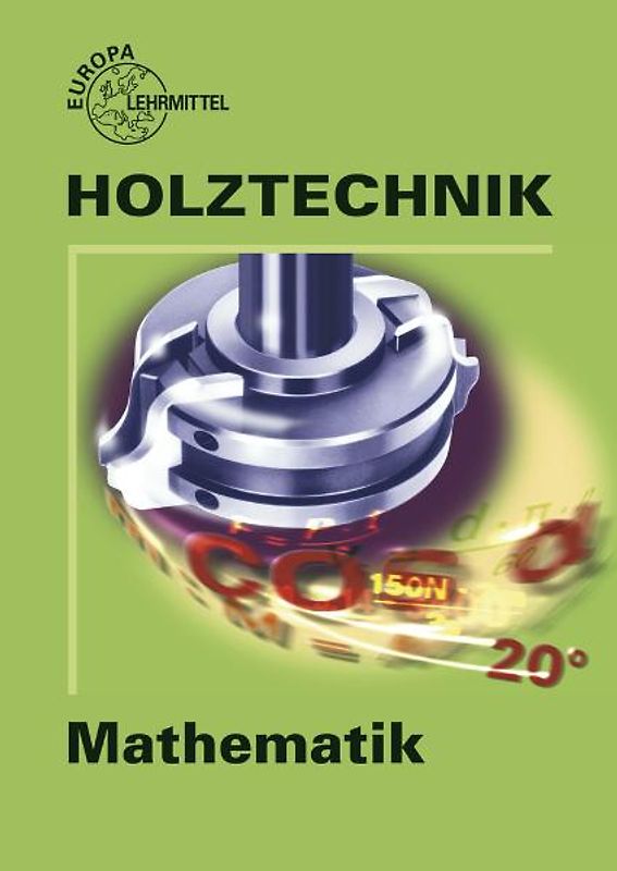 Mathematik Holztechnik