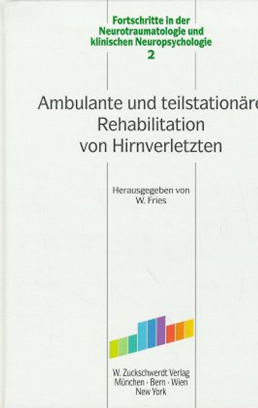 Ambulante und teilstationäre Rehabilitation von Hirnverletzungen