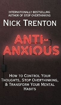 Anti-Anxious