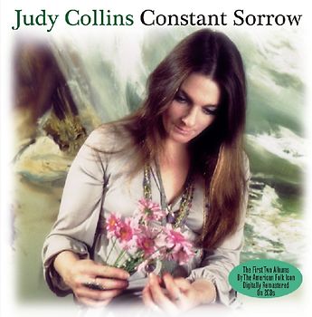 Collins,Judy - Constant Sorrow [2 CDs]