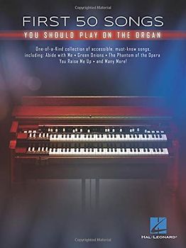 FIRST 50 SONGS YOU SHOULD PLAY ON THE OR