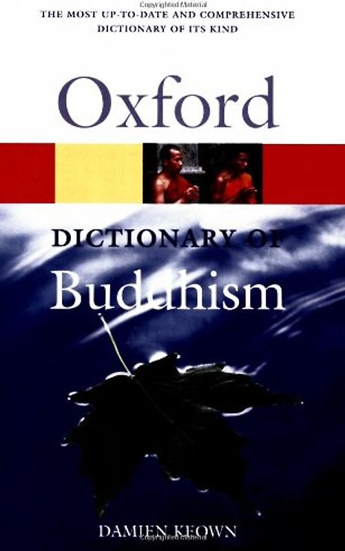 A Dictionary of Buddhism (Oxford Paperback Reference)