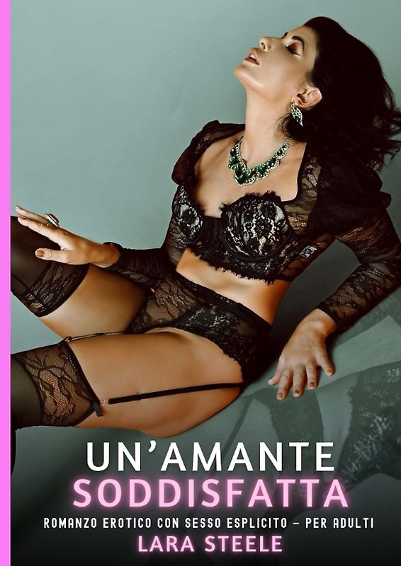 Un’Amante Soddisfatta