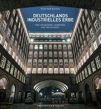 Deutschlands industrielles Erbe