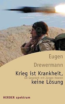 Krieg ist Krankheit, keine Lösung