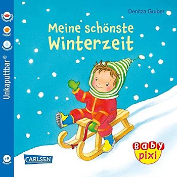 Baby Pixi (unkaputtbar) 91: VE 5 Meine schönste Winterzeit (5 Exemplare): Ein Baby-Buch ab 9 Monaten (91)