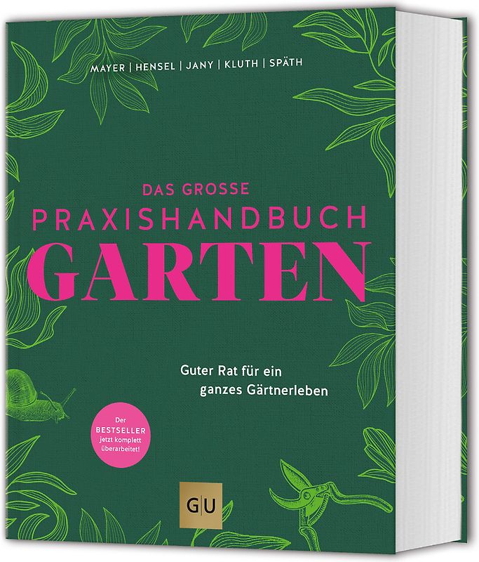 Das große Praxishandbuch Garten