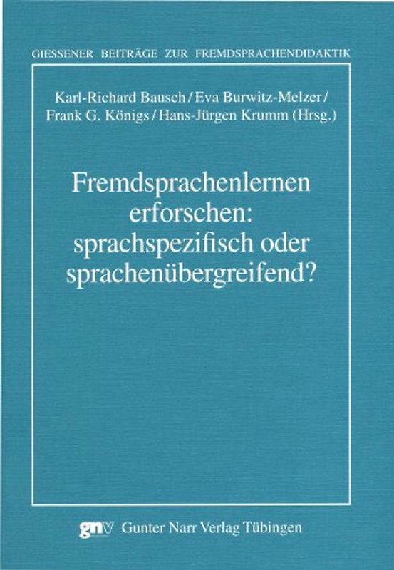 Fremdsprachenlernen erforschen: sprachspezifisch oder sprachenübergreifend?