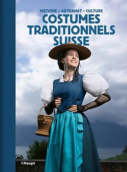 Costumes traditionnels suisses