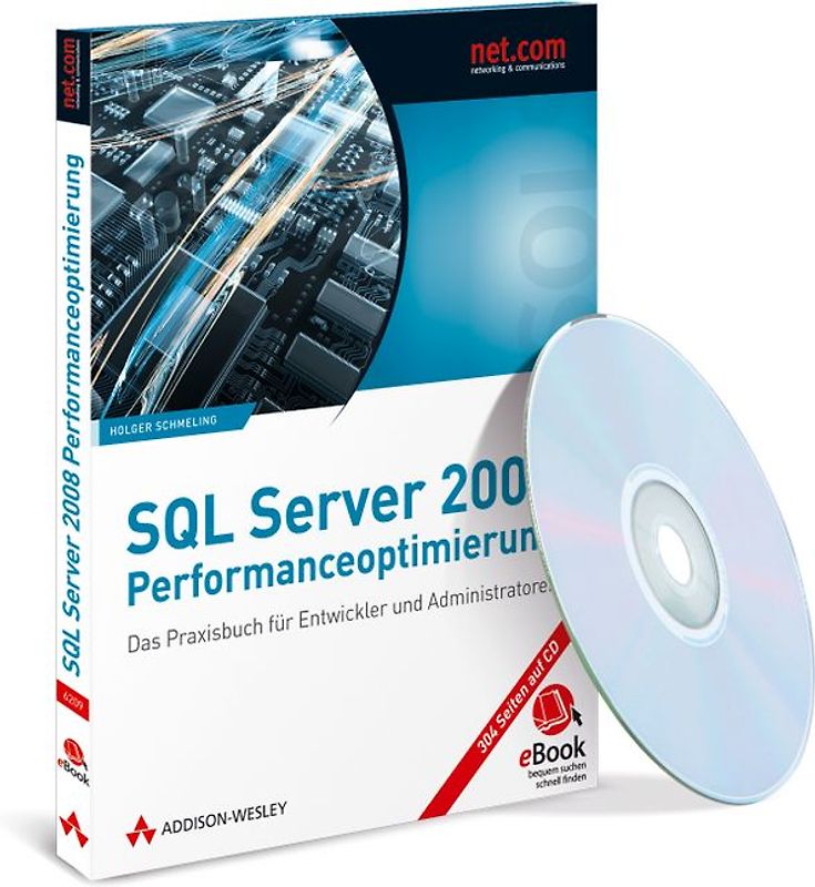 SQL Server 2008 - Der schnelle Einstieg - eBook auf CD-ROM. Abfragen, Transact-SQL, Entwicklung und Verwaltung