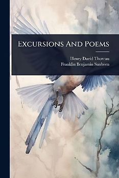 Excursions And Poems