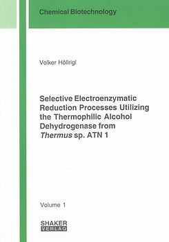 Selective Electroenzymatic Reduction Processes Utilizing the Thermophilic Alcohol Dehydrogenase from Thermus sp. ATN 1