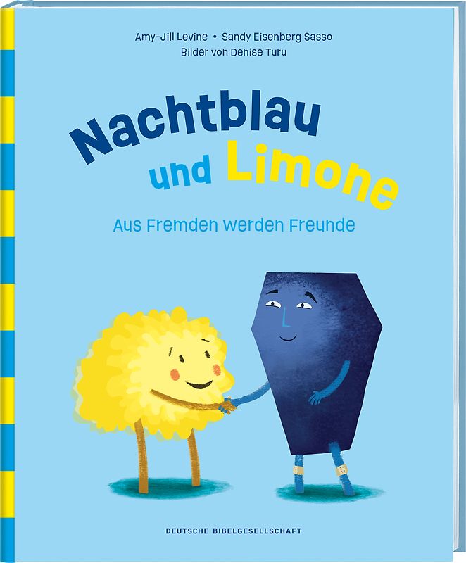 Nachtblau und Limone. Aus Fremden werden Freunde. Mit Nächstenliebe Vorurteile überwinden. Christliche Kindergeschichte über Hilfsbereitschaft. Bilderbuch zum Vorlesen ab 5 Jahren.