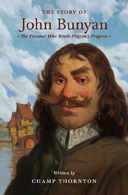 The Story of John Bunyan