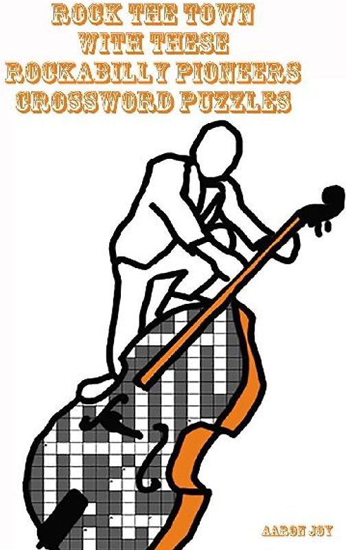 Rock The Town With These Rockabilly Pioneers Crossword Puzzles