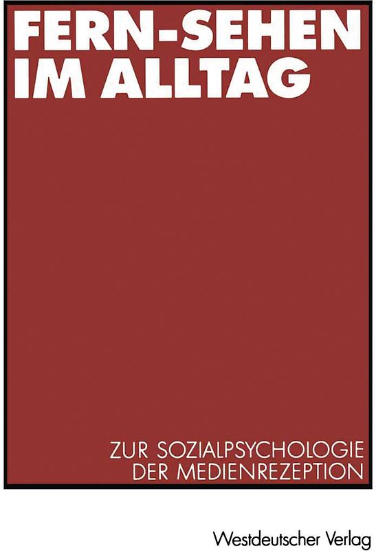 Fern-Sehen im Alltag