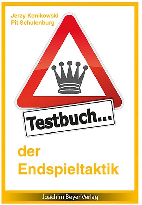 Testbuch der Endspieltaktik