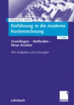 Einführung in die moderne Kostenrechnung
